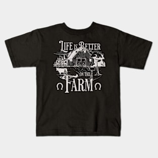 Life is better on the farm vintage Kids T-Shirt